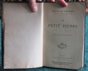 Le Petit Pierre - Édition originale.. FRANCE Anatole