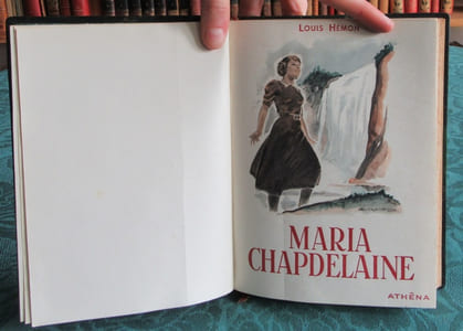 Maria Chapdelaine. Récit du Canada français.