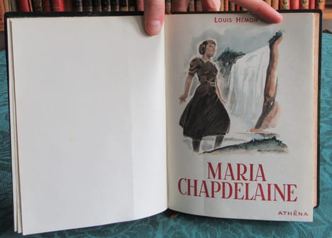 Maria Chapdelaine. Récit du Canada français.. HEMON Louis