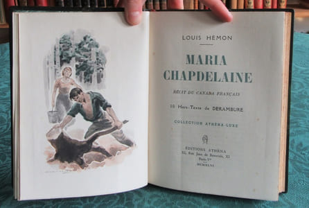 Maria Chapdelaine. Récit du Canada français.