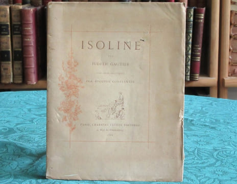 Isoline - Avec douze eaux-fortes - Édition originale.. GAUTIER Judith