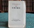 Un crime - roman - Édition originale.. BERNANOS Georges