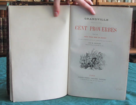 Cent Proverbes.. GRANDVILLE Jean-jacques