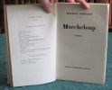 Marcheloup - roman - Édition originale.. GENEVOIX Maurice