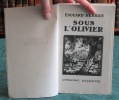 Sous l'Olivier - Edition originale.. HERRIOT Edouard