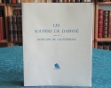 Les Soupers de Daphné. Les Dortoirs de Lacédémone ou Dialogue sur la Volupté.. MEUSNIER de QUERLON Anne-Gabriel