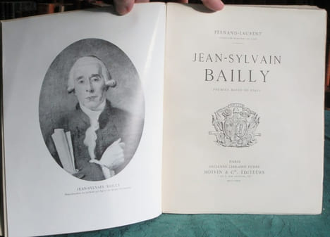 Jean-Sylvain Bailly, premier maire de Paris.. FERNAND-LAURENT Jean