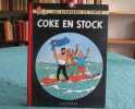 Coke en Stock. (Dos rouge B24) - Edition originale.. HERGE