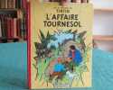 Tintin - L'Affaire Tournesol (Dos rouge B20). Édition originale.. HERGE