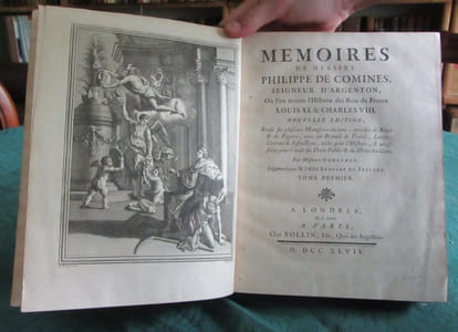 Mémoires de Messire Philippe de Commines (Comines), seigneur d'Argenton. 4 volumes.