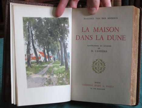 La Maison dans la Dune.. MEERSCH Maxence Van der