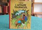 Tintin - L'Affaire Tournesol (Dos rouge B20). HERGE