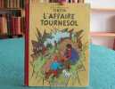 Tintin - L'Affaire Tournesol (Dos rouge B19) - Édition originale.. HERGE