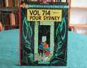 Tintin. Vol 714 pour Sydney (Dos rouge carré, B37) - Édition originale.. HERGE