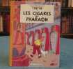 Tintin, Les cigares du Pharaon. (Dos jaune) B14 - Edition originale française.. HERGE