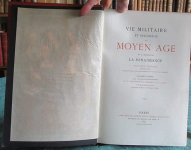 Vie militaire et religieuse au Moyen Age et à l'époque de La Renaissance.