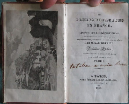 Les Jeunes Voyageurs en France ou lettres sur les départemens - 5 volumes sur 6.. DEPPING