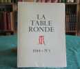 La Table ronde - 1944 - N°1 - Édition originale numérotée avec 2 lithos.. COLLECTIF