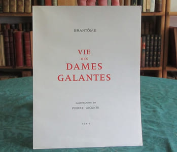 Vie des dames galantes illustré par Pierre Leconte