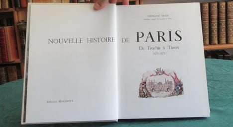 Nouvelle histoire de Paris - De Trochu à Thiers 1870-1873. RIALS Stephane