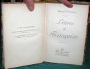 Lettres à Françoise.. PREVOST Marcel