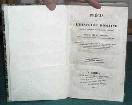 Précis de l'Histoire Romaine.Précis de l'Histoire des Empereurs Romains et de l'église.. DU ROZOIR Charles - DUMONT Edouard