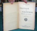 Politique et politiciens pendant la guerre. 2 volumes.. MARCELLIN