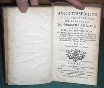 Avertissements aux protestants sur les lettres du ministre Jurieu, contre l'histoire des variations. Tome 4.