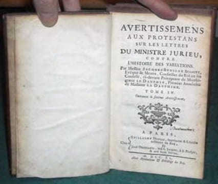 Avertissements aux protestants sur les lettres du ministre Jurieu, contre l'histoire des variations. Tome 4.. BOSSUET Jacques-Bénigne