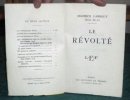 Le Révolté. Roman - Édition originale.. LARROUY Maurice