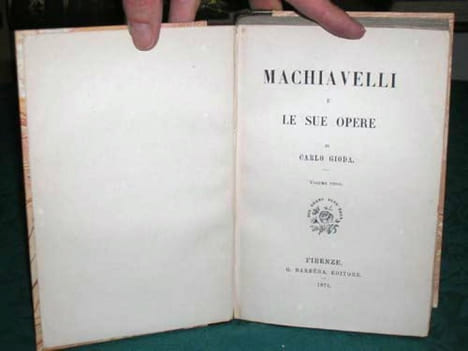 Machiavelli e le sue opere.. GIODA Carlo - MACHIAVEL Nicolas