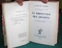 Le prisonnier des abyssins.. FERRERO Guglielmo
