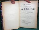 La France avant et pendant la Révolution Française.. OLIVIER Edouard