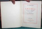 Angola. Histoire indienne.. LA MORLIERE