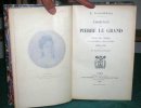 L'héritage de Pierre Le Grand.. WALISZEWSKI