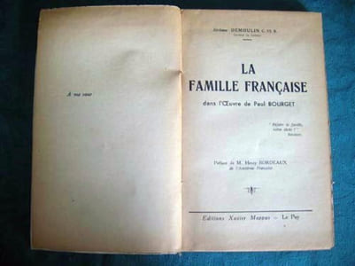 La famille française dans l'oeuvre de Paul Bourget.
