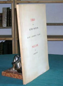 Trio pour Henri Mondor. Alain - Duhamel - Valery - Édition originale.