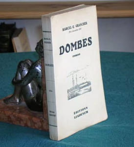 Dombes. (Prix Courteline) - Édition originale.