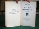 Heures immortelles 1914-1919 - Édition originale.. MAURRAS Charles