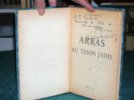 Arras au temps jadis. Deux mille ans d'histoire. 2 tomes en 1 volume.. LESTOCQUOY