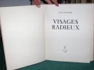 Visages radieux - Édition originale.. CLAUDEL Paul