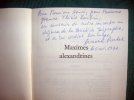 Maximes alexandrines, édition complète. Avec LAS - Édition originale.. PIERHAL Armand
