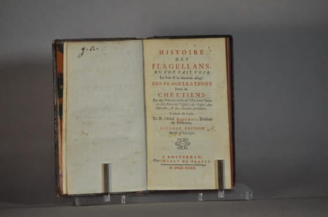 Histoire des Flagellans, où l'on fait voir le bon & le mauvais usage des Flagellations parmi les Chrétiens. Par des Preuves tirées de l'Ecriture ...