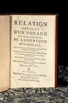 Relation abrégée d'un voyage fait dans l'intérieur de l'Amérique méridionale. Depuis la Côte de la Mer du Sud, jusqu'aux Côtes du Brésil & de la ...