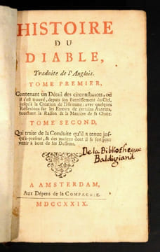 Histoire du Diable, traduite de l'anglois, contenant un détail des circonstances, où il s'est trouvé depuis son bannissement du Ciel, jusqu'à la ...