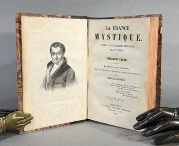 La France mystique. Tableau des excentricités religieuses de ce temps. Deuxième Edition avec portraits. Revue par l'auteur, et augmentée d'une nouvelle préface par Charles Potvin.