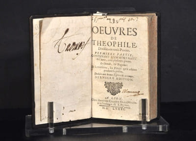 Oeuvres de Theophile, Divisées en trois Parties. Première partie, contenant l'immortalité de l'Ame, avec plusieurs pieces. La seconde, les Tragedies ; Et la troisiéme, les Pieces qu'il a faites pendant sa prison.