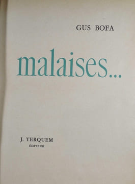 Malaises…. BOFA (Gus)