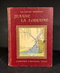 Jeanne, La Bonne Lorraine,