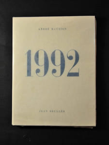 1992. DEUX FRAGMENTS D'UNE HISTOIRE UNIVERSELLE